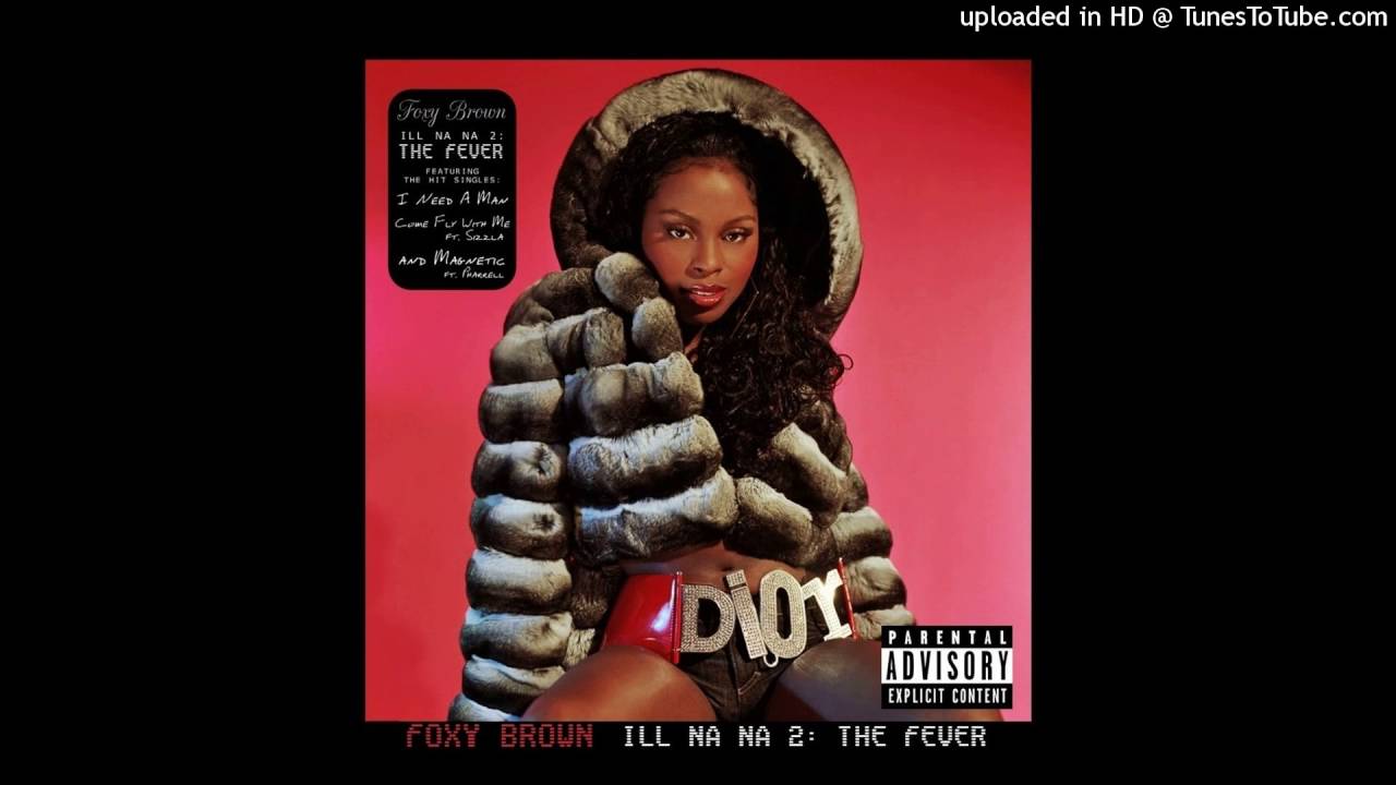 foxy brown ill na na 2 the fever rarity